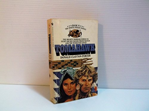 White Indian #6. Tomahawk B000ZG3XU8 Book Cover