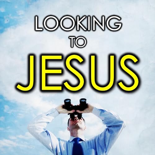 『Looking to Jesus』のカバーアート