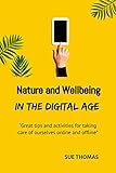 skype phone number support  Nature and Wellbeing in the Digital Age (English Edition)