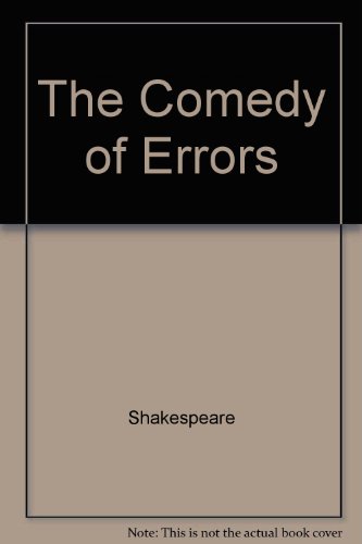 The comedy of errors (The Arden Shakespeare) B0007ILFVS Book Cover