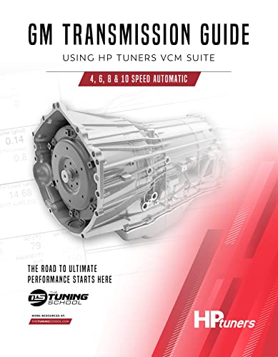 GM Transmission Guide using HP Tuners VCM Suite