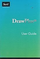 DrawPlus X4 User Guide 1906471584 Book Cover