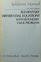 Solutions manual, Elementary differential equations with boundary value problems, 2nd edition 0132540797 Book Cover