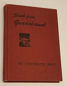 Hardcover South from Guadalcanal: The romance of Rennell Island Book