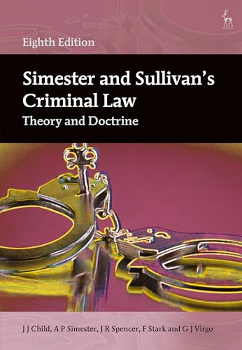 Cover of Simester and Sullivan’s Criminal Law: Theory and Doctrine