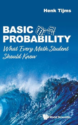 Basic Probability: What Every Math Student Should Know view 2