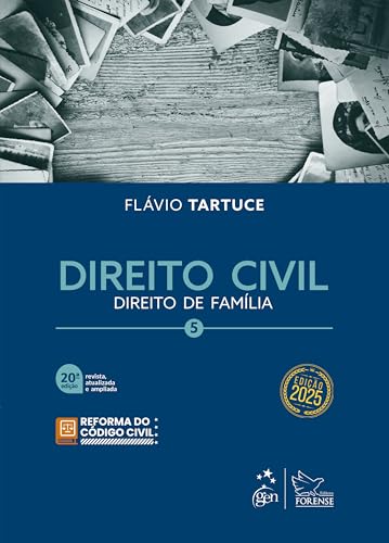 Direito Civil – Vol.5 – 20ª Edição 2025: