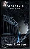 acropolis museum shop  ACROPOLIS: The Twilight Sword (English Edition)