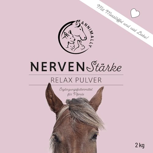 Annimally Nervenstärke - Pferde Relax Nerven Pulver 2kg zur Beruhigung beim Pferd - Nervenkräuter mit Magnesium, Tryptophan, Baldrian, Passionsblume & Hanföl gegen Angst, Stress & für Transport