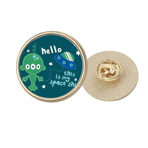 Universo e Alienígena Hello Alien broche de metal redondo dourado clipe, Medium, não aplicar