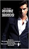 Reputable Surrender (Trust In Me Book 6)
