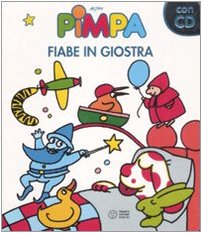 Libro 'Pimpa E Il Gatto Con Gli Stivali' - Edizione Illustrata, Fiabe Per Bambini - Foto 4