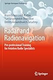 Radar and Radionavigation: Pre-professional Training for Aviation Radio Specialists (Springer Aerospace Technology)