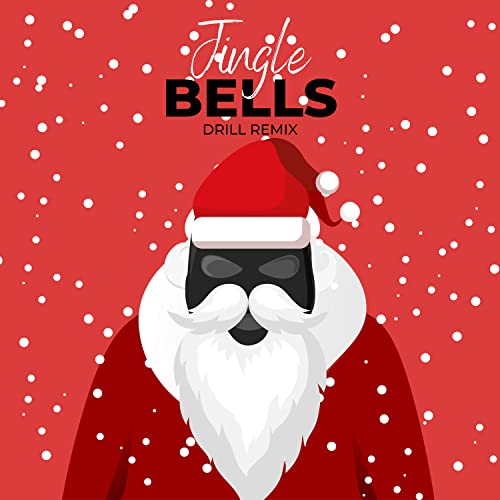 Jingle Bells Drill Remix (Christmas HipHop Remixes) by Instrumental Rap