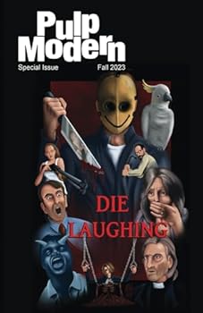 Paperback Pulp Modern: Die Laughing Book
