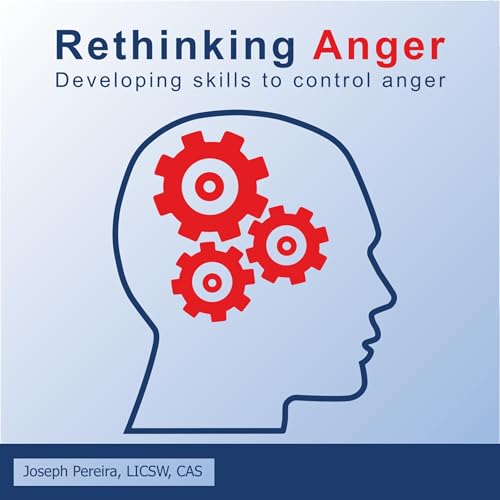 Rethinking Anger by Joseph Pereira episode artwork