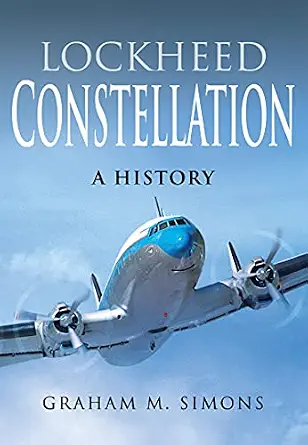 Lockheed Constellation: A History