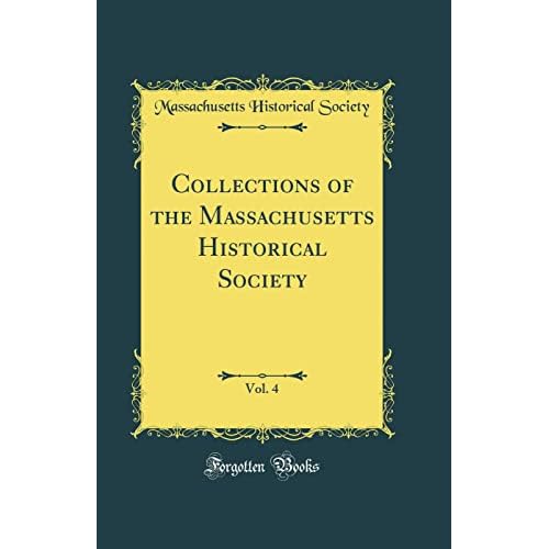 Classic Reprint: Historical Society Collections