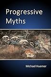 Progressive Myths