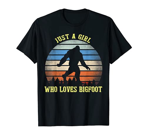 Just A Girl Who Loves Bigfoot Gifts Retro Sasquatch Yeti T-Shirt