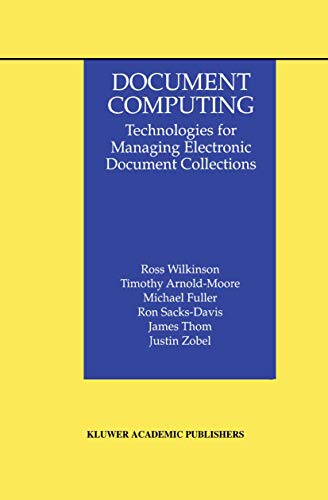 Document Computing: Technologies for Managing Electronic Document Collections: 5 (The Information Retrieval Series) view 2
