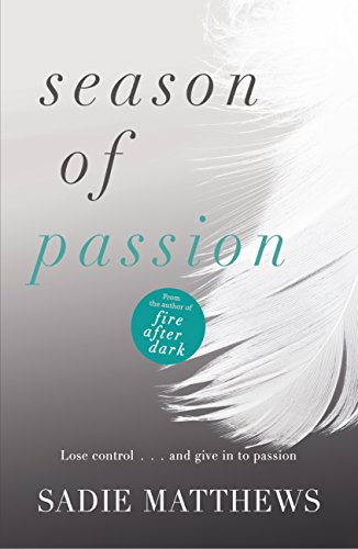 Season of Passion: Seasons series Book 2 (Seasons trilogy) (English Edition) Season of Passion: Seasons series Book 2 (Seasons trilogy) (English Edition)