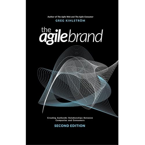 The Agile Brand by Greg Kihlström episode artwork