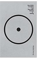 The 2023 Creative Act: The Only Means of Being B0F7B2GTVV Book Cover