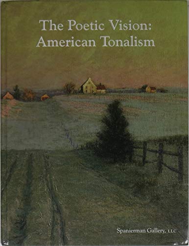 Poetic Vision : American Tonalism