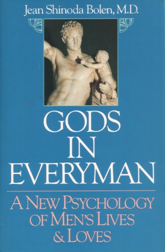 Gods in Everyman: a New Psychology of Men's Liv... B000HCN05S Book Cover