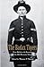 The Badax Tigers: From Shiloh to the Surrender with the 18th Wisconsin Volunteers