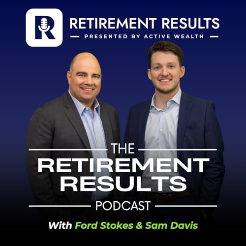 Retirement Results Podcast Por Active Wealth Management arte de portada
