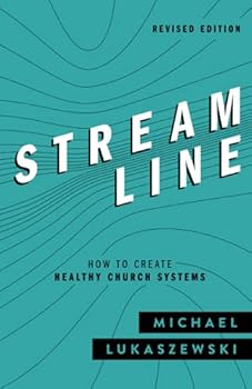 Paperback Streamline: How To Create Healthy Church Systems Book