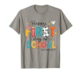 Happy First Day of School PE Teacher Life Back to School T-Shirt
