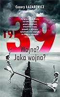 1939. Wojna? Jaka wojna? 8366219151 Book Cover