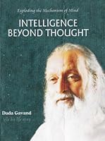 Intelligence Beyond Thought Exploding the Mechanism of Mind 8183820638 Book Cover