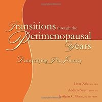 Transitions Through the Perimenopausal Years: Demystifying Your Journey 1412021529 Book Cover