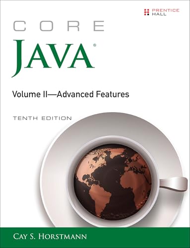 Core Java, Volume II--Advanced Features (Core Series)
