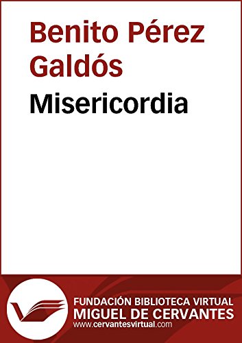 Misericordia (Biblioteca Virtual Miguel de Cervantes)