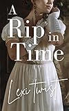 A Rip in Time: An MTF/TG Magical Gender Change Thriller (Male to Female Gender Swap Forced Feminization Action Adventure)