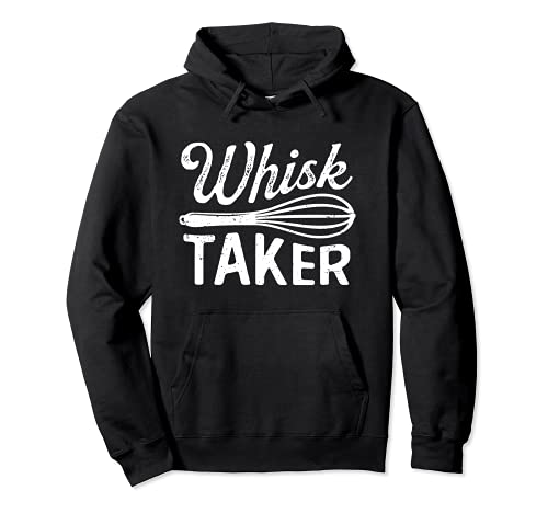 Whisk Taker Funny Baker Baking Humor Pun Gift Cute Design Sudadera con Capucha