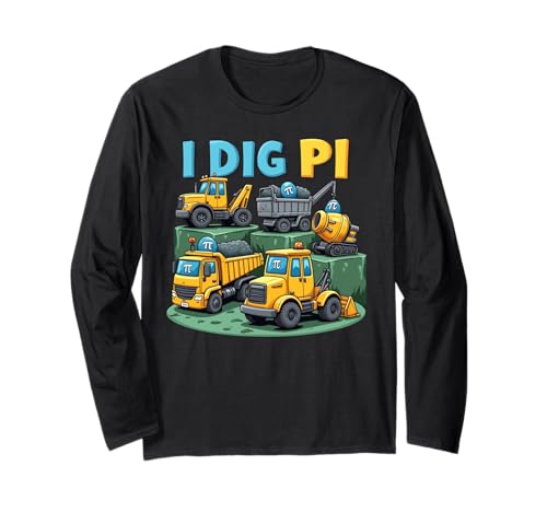 Cute Construction Trucks Pi Day I Dig Pi Long Sleeve T-Shirt