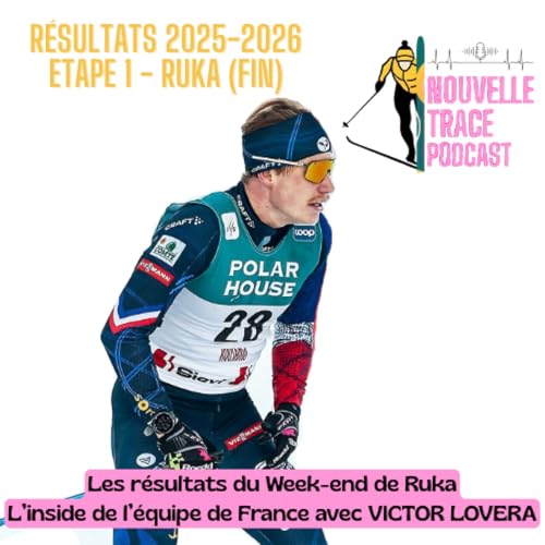 R&eacute;sultats 25/26 - 1 RUKA - Victor LOVERA - Inside Equipe de France