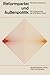 Reformpartei und Au????enpolitik: Die Au????enpolitik der SPD Berlin-Bonn (German Edition) by Abraham Ashkenasi (1968-01-01) Berlin günstig Kaufen-Reformpartei und Au????enpolitik: Die Au????enpolitik der SPD Berlin-Bonn (German Edition) by Abraham Ashkenasi (1968-01-01)