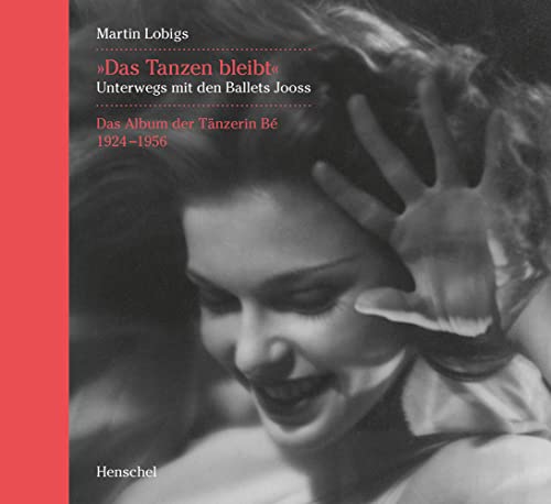 Ballets Jooss album de la danseuse Bé édition de luxe