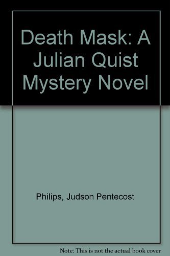 Death Mask: A Julian Quist Mystery Novel 0396078834 Book Cover