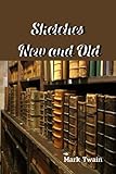 Sketches New and Old: illustrated