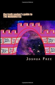 Paperback The Truth Seeker's Guide to the Mardukites: A Pocket Handbook for the Next Generation Book