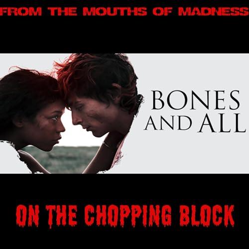 2022's Bones and All Podcast Por  arte de portada