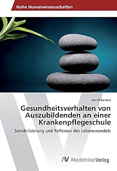 Paperback Gesundheitsverhalten von Auszubildenden an einer Krankenpflegeschule [German] Book
